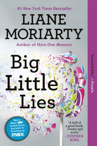 Big Little Lies - Paperback By Moriarty, Liane - VERY GOOD Big Little Lies - Paperback By Moriarty, Liane - VERY GOOD