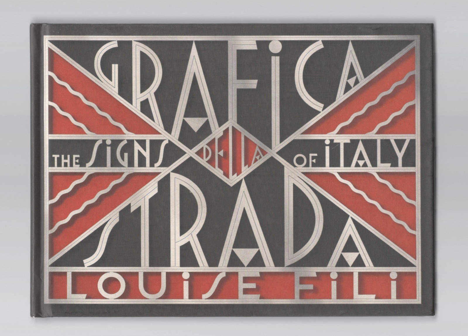 GRAFICA DELLA STRADA The Signs of Italy INSEGNE LIBERTY FUTURISMO ART DECO