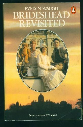 Brideshead Revisited: The Sacred and Profane Memories of Captai 