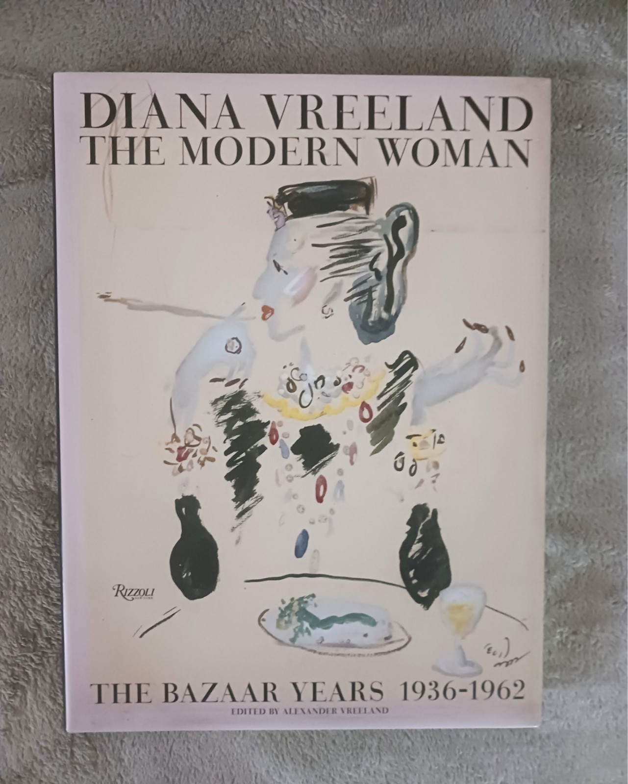 Diana Vreeland: the Modern Woman; The Bazaar Years, 1936-62. Diana Vreeland: the Modern Woman; The Bazaar Years, 1936-62.