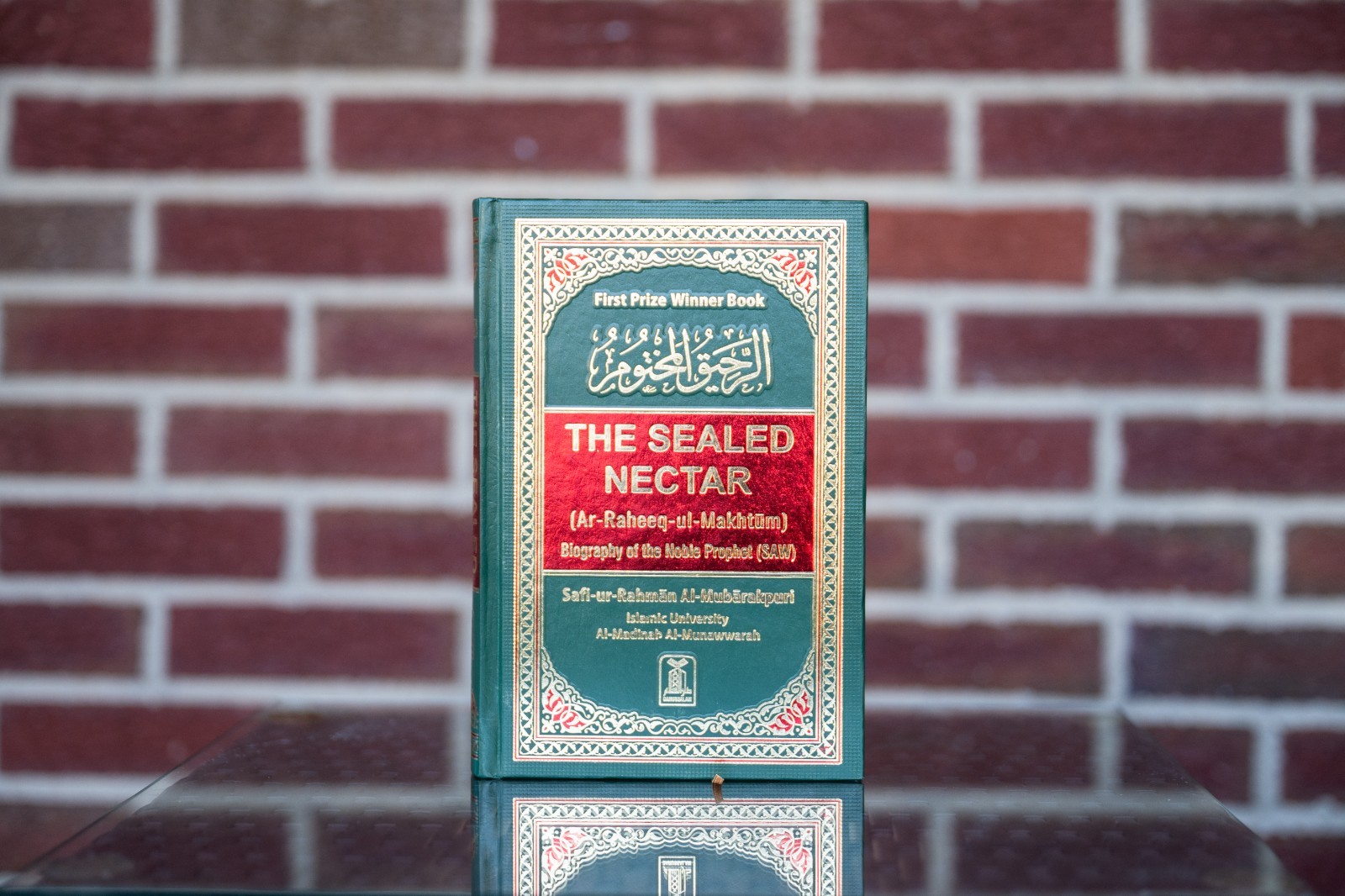 The Sealed Nectar (Ar-Raheeq Al-Makhtum) Biography Of The Noble Prophet