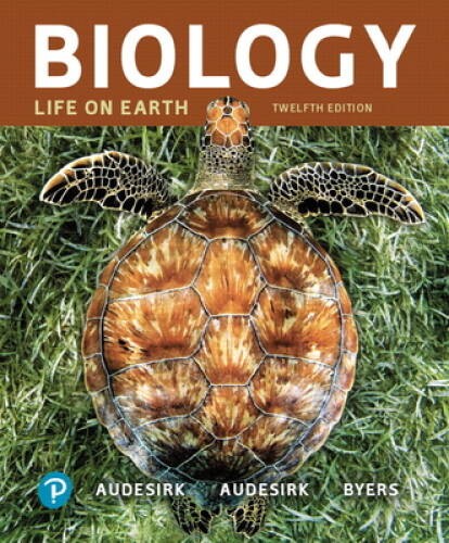 Biology: Life on Earth (12th Edition) - Loose Leaf By Audesirk, Gerald - GOOD