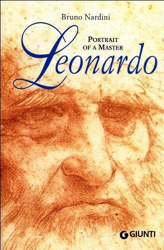 Leonardo: Portrait of a Master - Paperback By Nardini, Bruno - VERY GOOD Leonardo: Portrait of a Master - Paperback By Nardini, Bruno - VERY GOOD