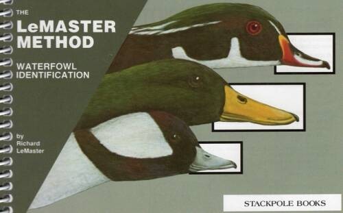 Waterfowl Identification: The LeMaster Method - Spiral-bound - GOOD