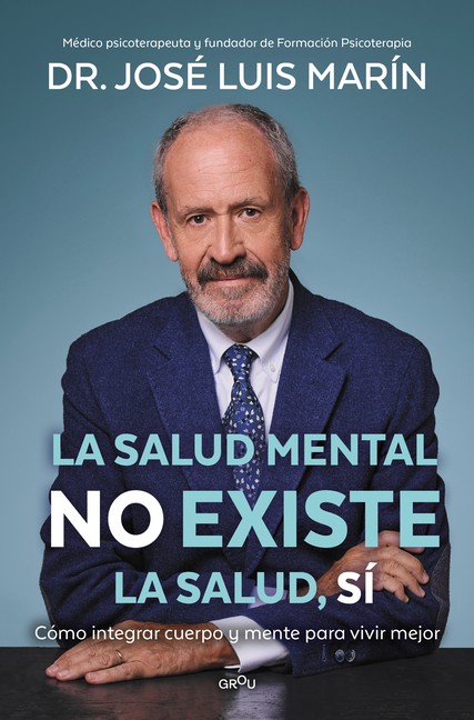 La Salud Mental No Existe / Mental Health Does Not Exist Paperback