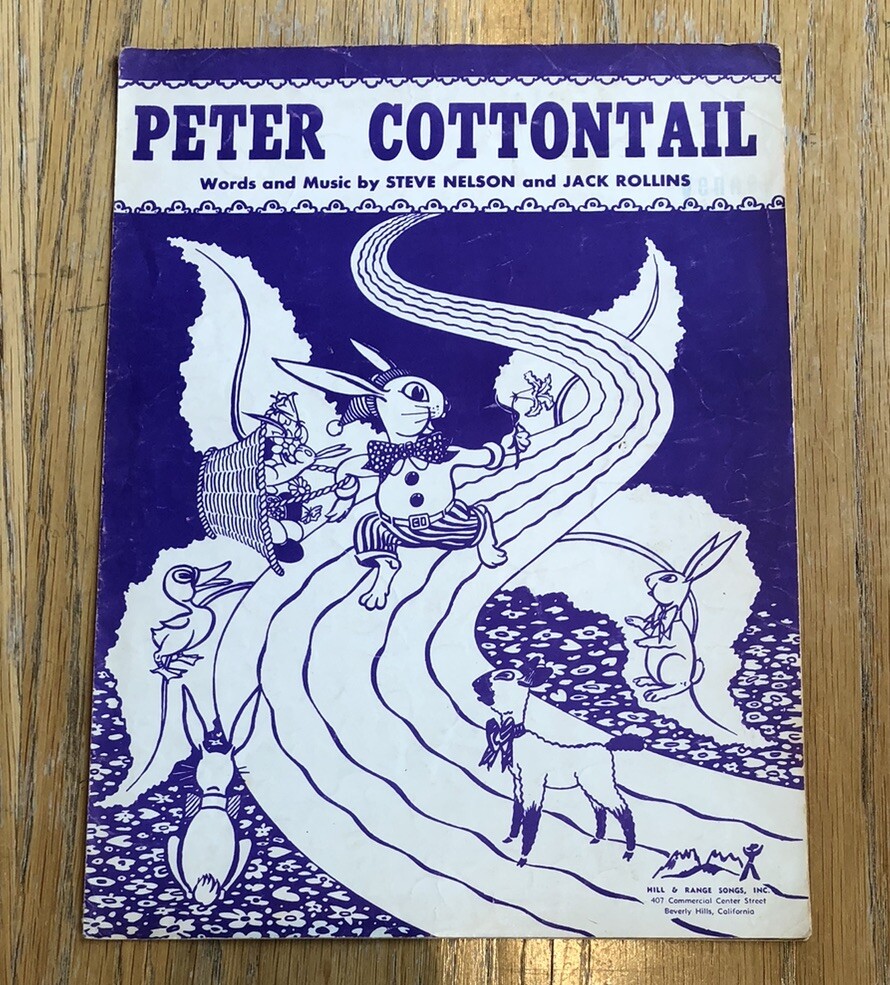 1950 Peter Cottontail Sheet Music- Easter Bunny by Steve Nelson, Jack Rollins 1950 Peter Cottontail Sheet Music- Easter Bunny by Steve Nelson, Jack Rollins