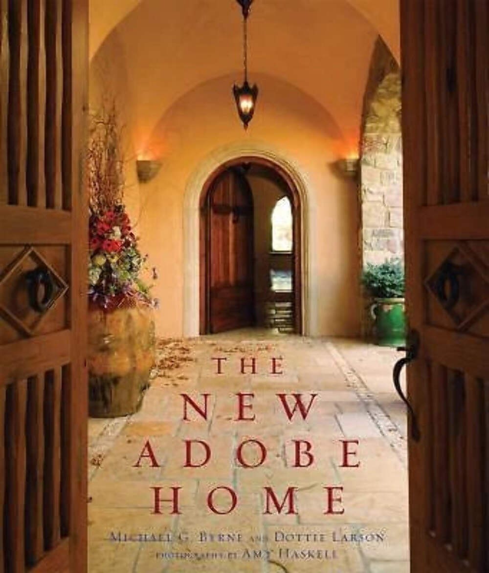 The New Adobe Home by Michael Byrne (2009) HCDJ VERY GOOD