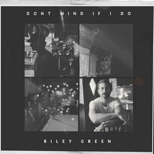 Riley Green Don\'t Mind If I Do Album Country Music 18 Tracks 2023 Release