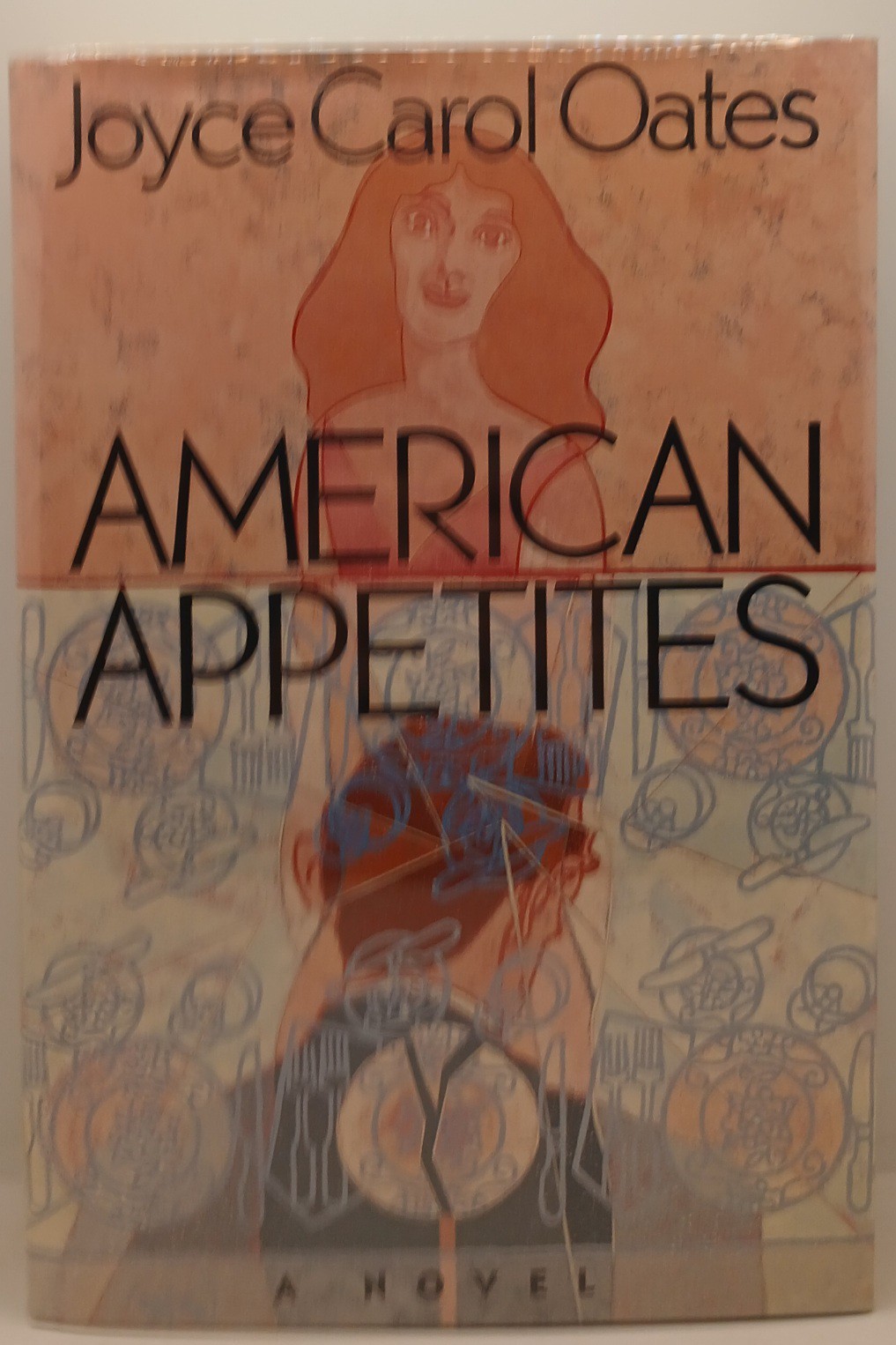 Joyce Carol Oates American Appetites Signed First Edition Circle Edition
