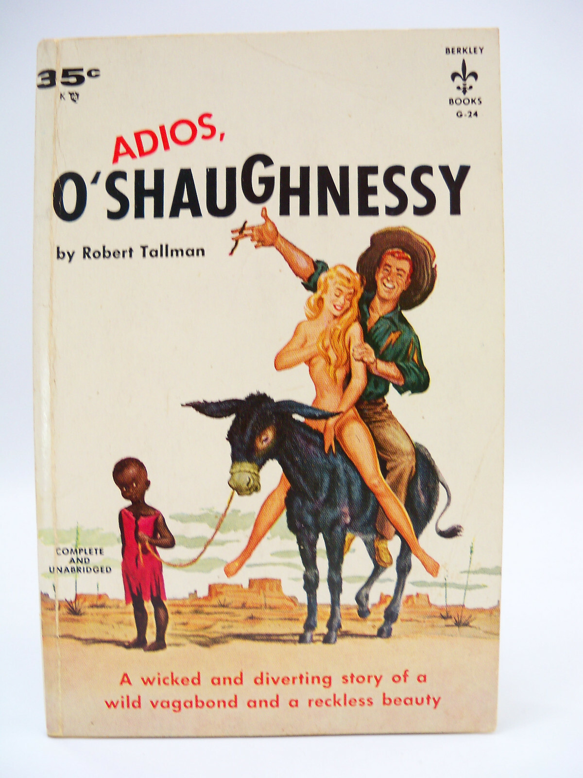 Adios O\'Shaughnessy By Robert Tallman 1956 Paperback First Printing