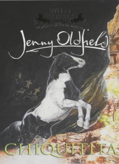 Chiquitita (Wild Horses) By Jenny Oldfield