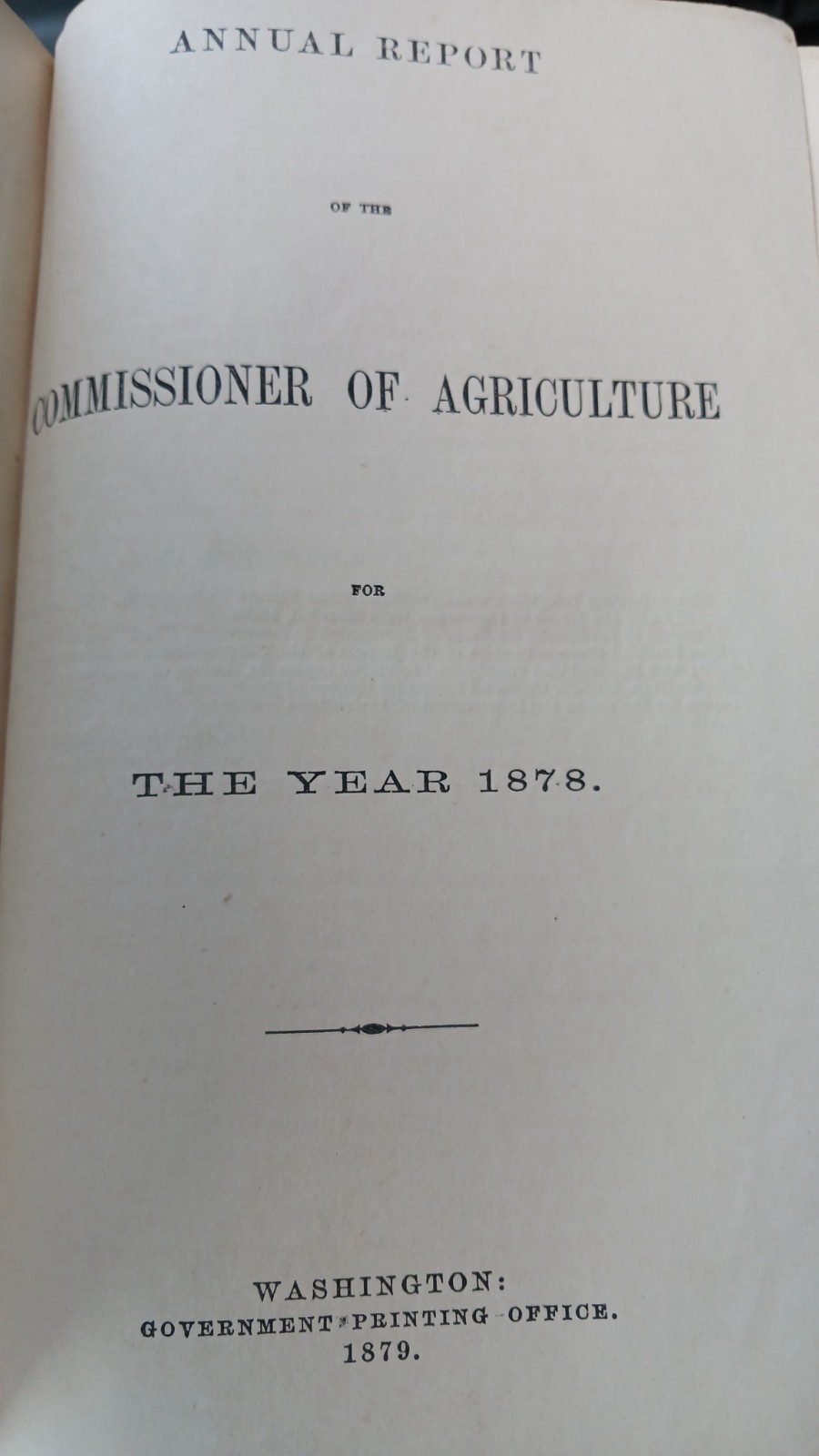 1879 Annual Report Of The Commissioner  Of Agriculture For The Year 1878