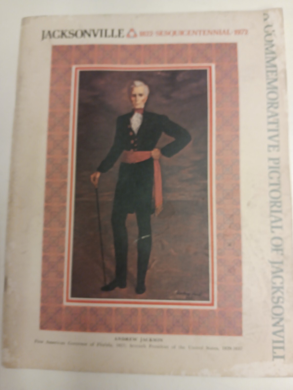 Jacksonville 1822-1972: Out of Cowford ... Jacksonville BOOK SESQUICENTENNIAL