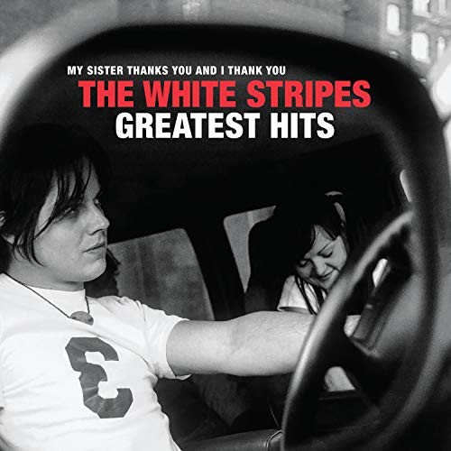 The White Stripes Greatest Hits 