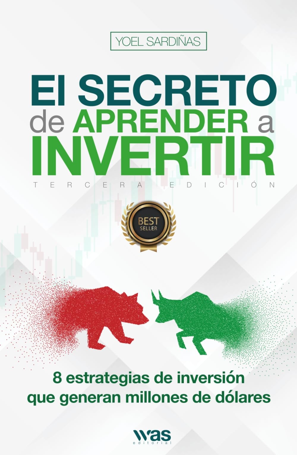 El secreto de aprender a invertir Las 8 estrategias de inversión que generan ...