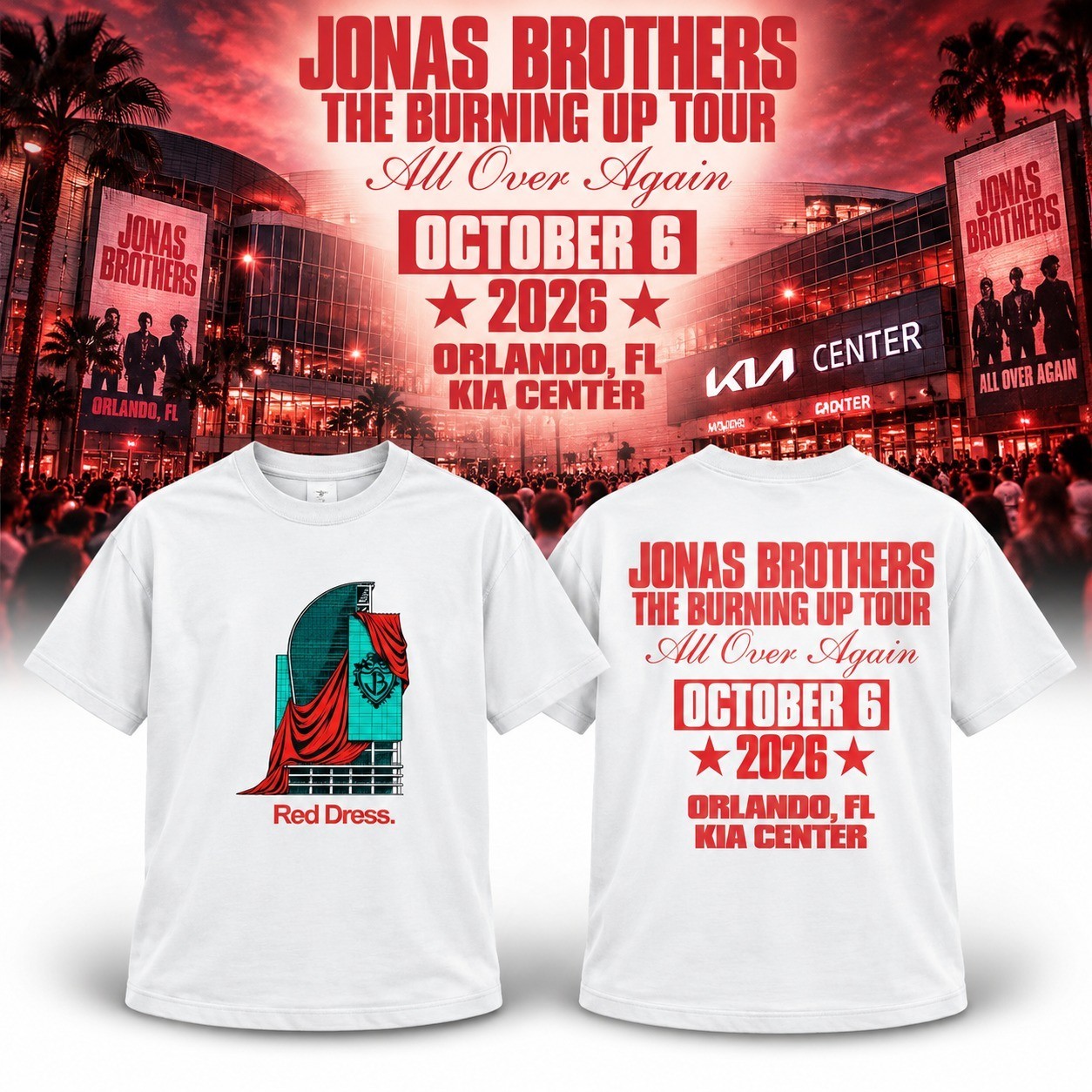 Orlando Jonas Brothers Concert T Shirt October 6 2026 Burning Up Tour Merch