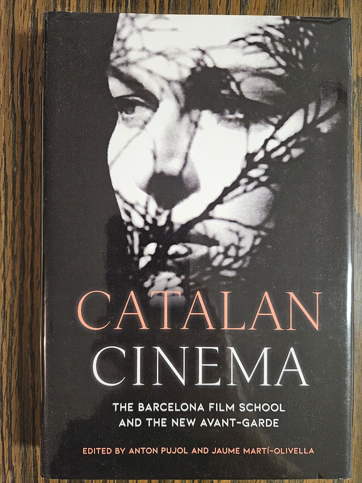 Catalan Cinema : The Barcelona Film School and the New Avant-garde, Hardcover...