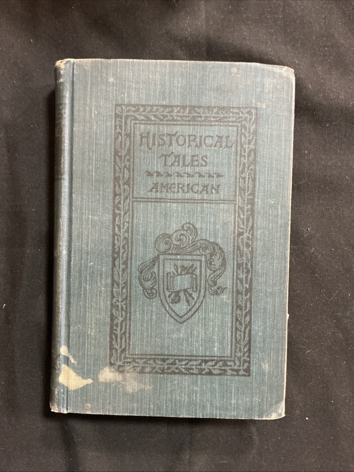 Charles Morris / Historical Tales The Romance of Reality--American 1898