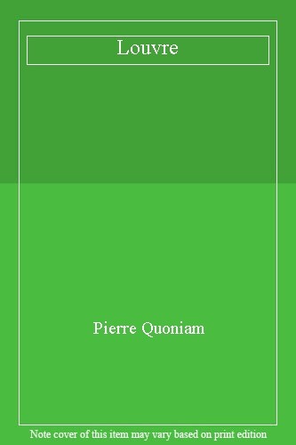 Louvre (French Edition) By Pierre Quoniam