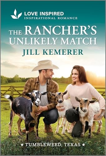 The Ranchers Unlikely Match An - VERY GOOD The Ranchers Unlikely Match An - VERY GOOD
