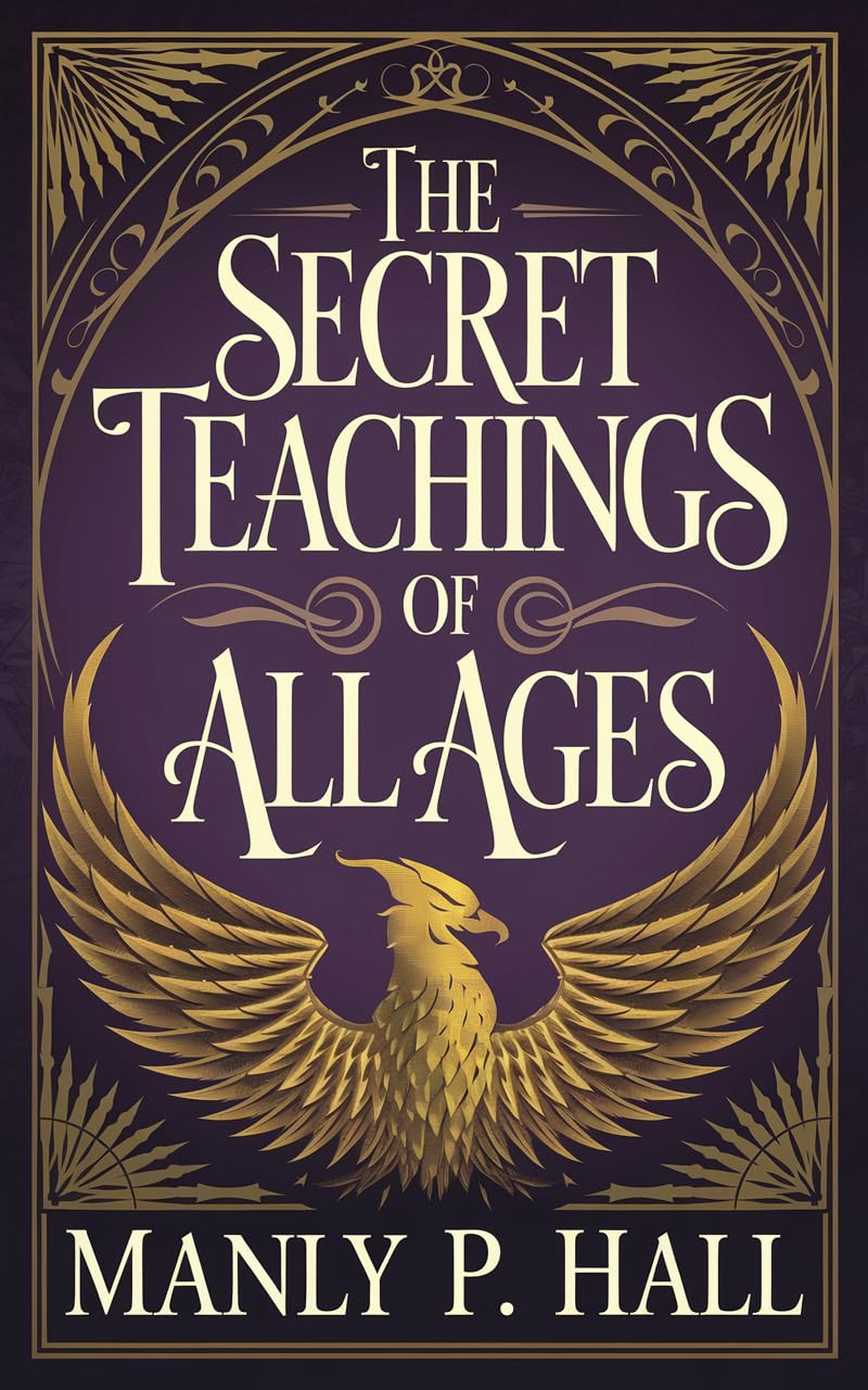 The Secret Teachings of All Ages