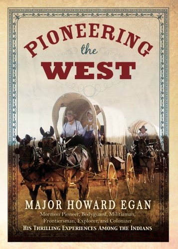 Pioneering the West Pioneering the West