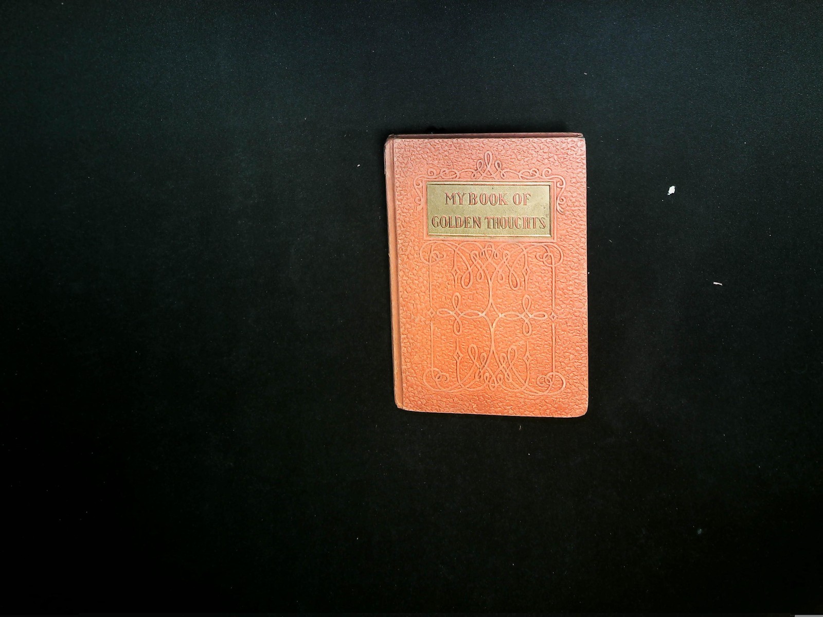 My Book of Golden Thoughts Whitman 1931 Miniature Gift Book Inscribed 1937 My Book of Golden Thoughts Whitman 1931 Miniature Gift Book Inscribed 1937