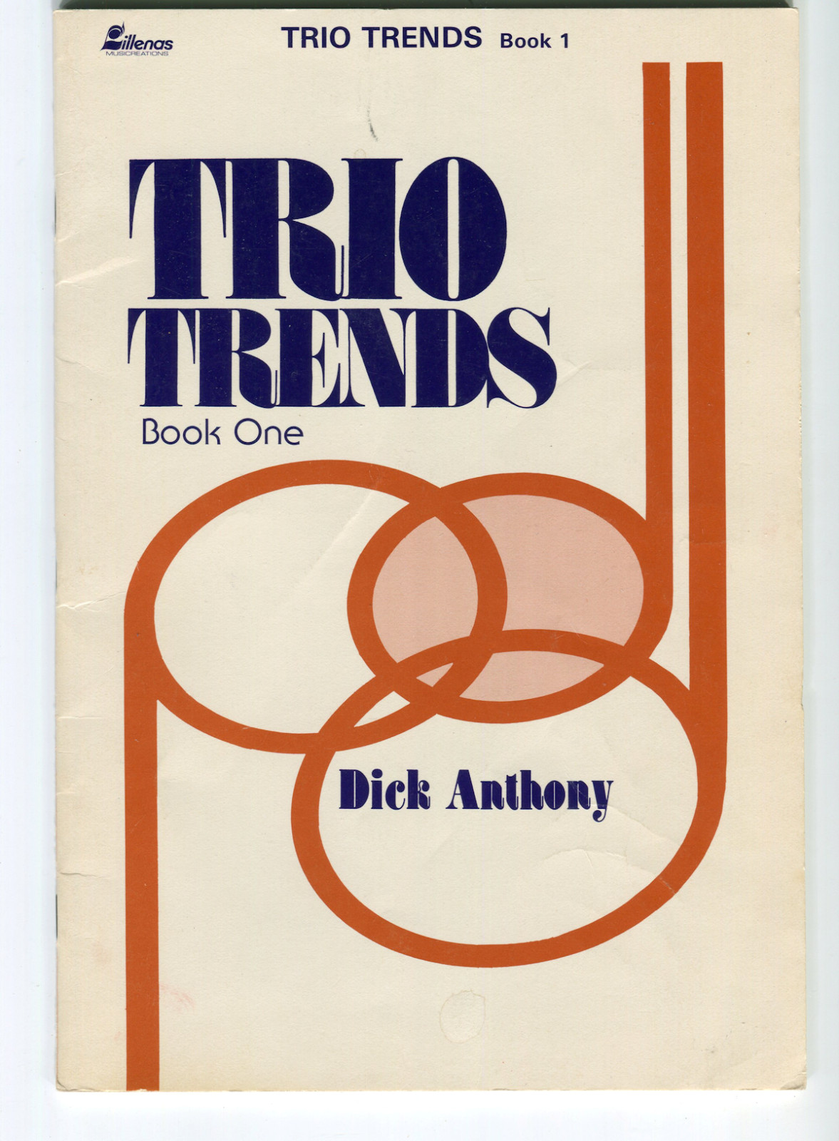 Vintage TRIO TRENDS Vol 1 Book 1 by Dick Anthony Copyright 1971 by Lillenas