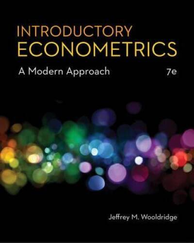 Introductory Econometrics: A Modern Approach - Hardcover - GOOD Introductory Econometrics: A Modern Approach - Hardcover - GOOD