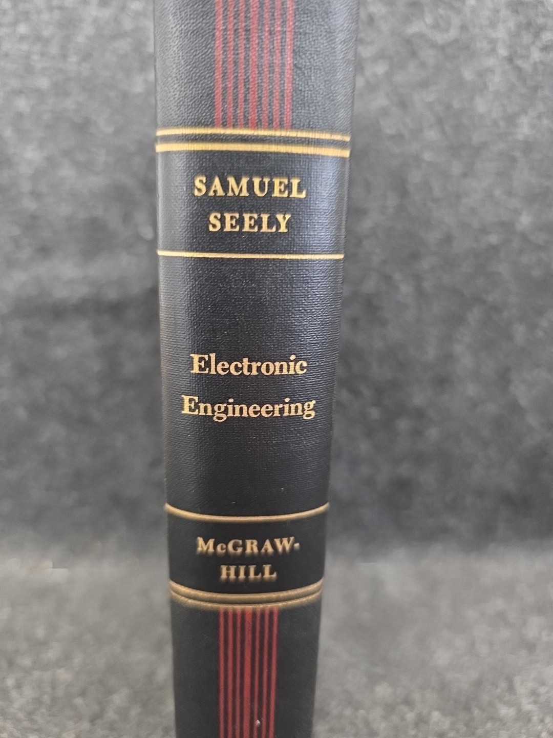 McGraw Hill Series.  Electronic Engineering  By Samuel Seely - 1956 Educational