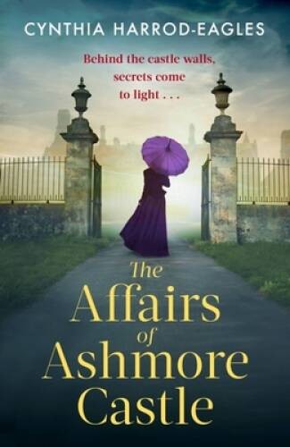 The Affairs of Ashmore Castle - Hardcover - GOOD