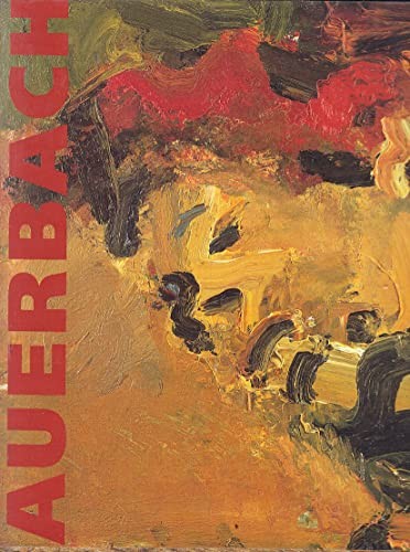 Frank Auerbach: Paintings and drawings, 1954-2001 Lampert, Catherine