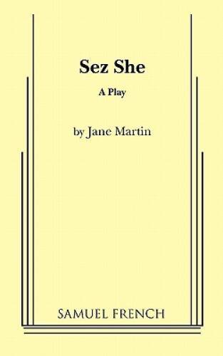 Sez She - Paperback By Martin, Jane - GOOD Sez She - Paperback By Martin, Jane - GOOD