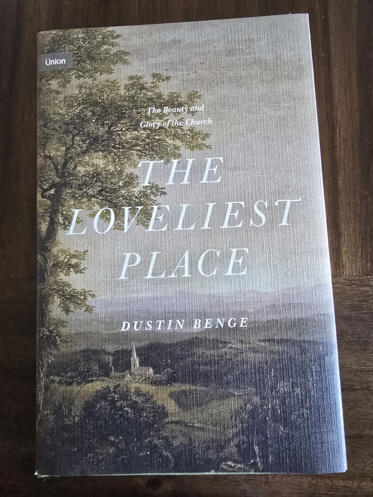 Crossway The Loveliest Place by Dustin Benge Hardcover Christian Living Church Crossway The Loveliest Place by Dustin Benge Hardcover Christian Living Church