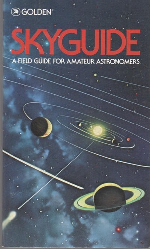 Skyguide: A Field Guide to the Heavens by Chartrand, Mark, Good Book