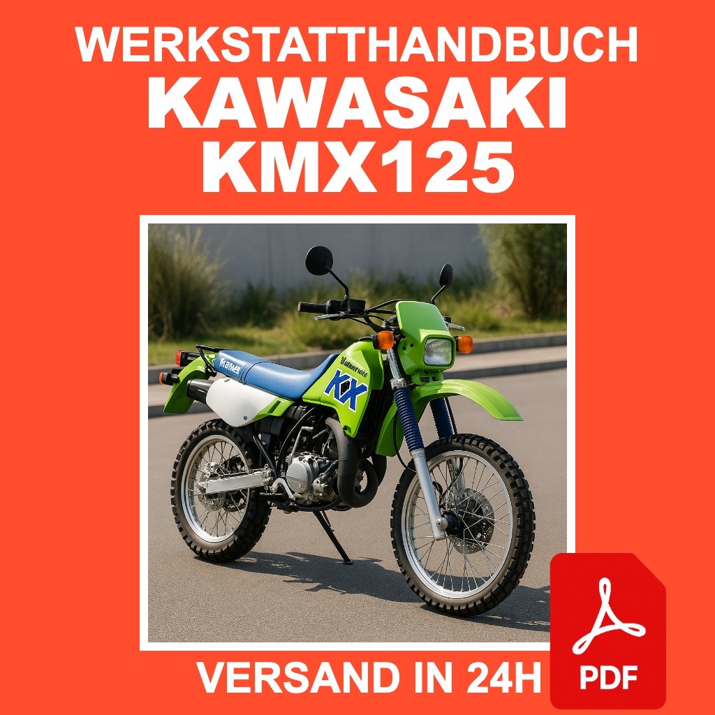 Workshop Manual Kawasaki KMX125 1986-2003 Repair Manual CD PDF DE Workshop Manual Kawasaki KMX125 1986-2003 Repair Manual CD PDF DE