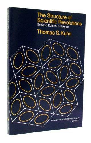 The Structure of Scientific Revolutions - Paperback By Kuhn, Thomas S. - GOOD The Structure of Scientific Revolutions - Paperback By Kuhn, Thomas S. - GOOD