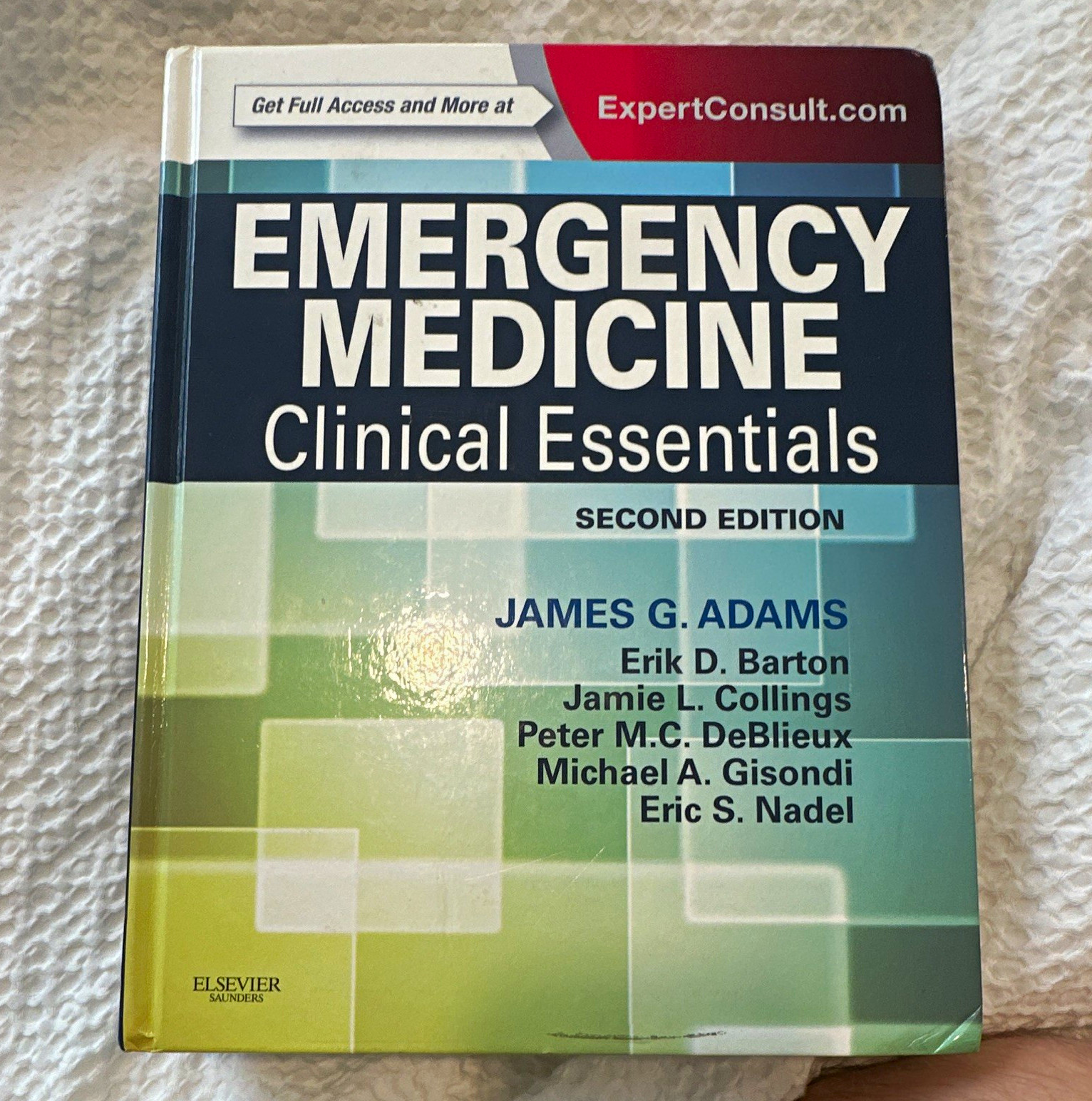 Elsevier Saunders Emergency Medicine Clinical Essentials 2nd Ed HC Adams Elsevier Saunders Emergency Medicine Clinical Essentials 2nd Ed HC Adams