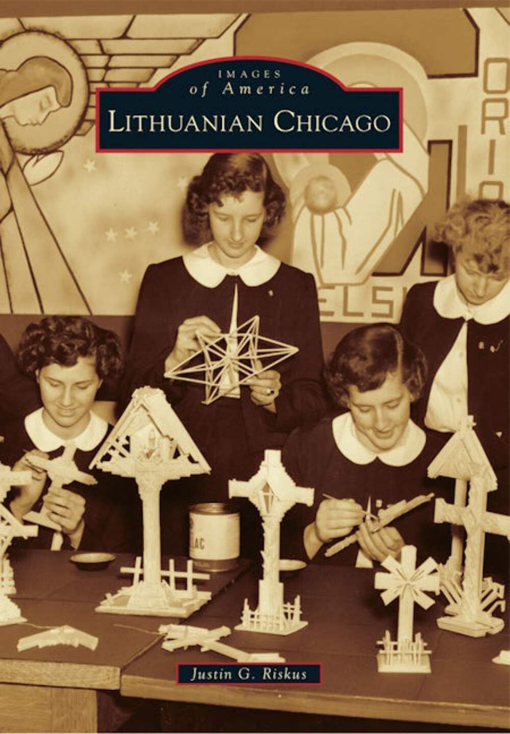 NEW Arcadia Publishing Lithuanian Chicago, IL 9780738598543 Images of America Tr