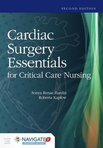 Cardiac Surgery Essentials For Critical Care Nursing - Paperback - VERY GOOD Cardiac Surgery Essentials For Critical Care Nursing - Paperback - VERY GOOD