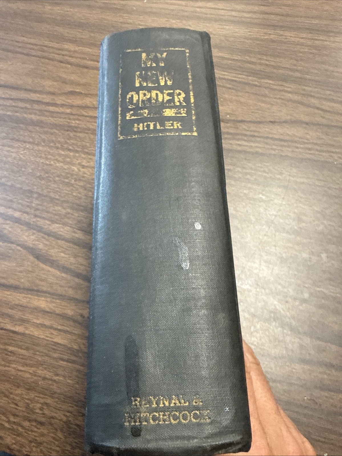 MY NEW ORDER by Adolf Hitler - 1941 - 1st ed - Collection of Hitler's speeches MY NEW ORDER by Adolf Hitler - 1941 - 1st ed - Collection of Hitler's speeches
