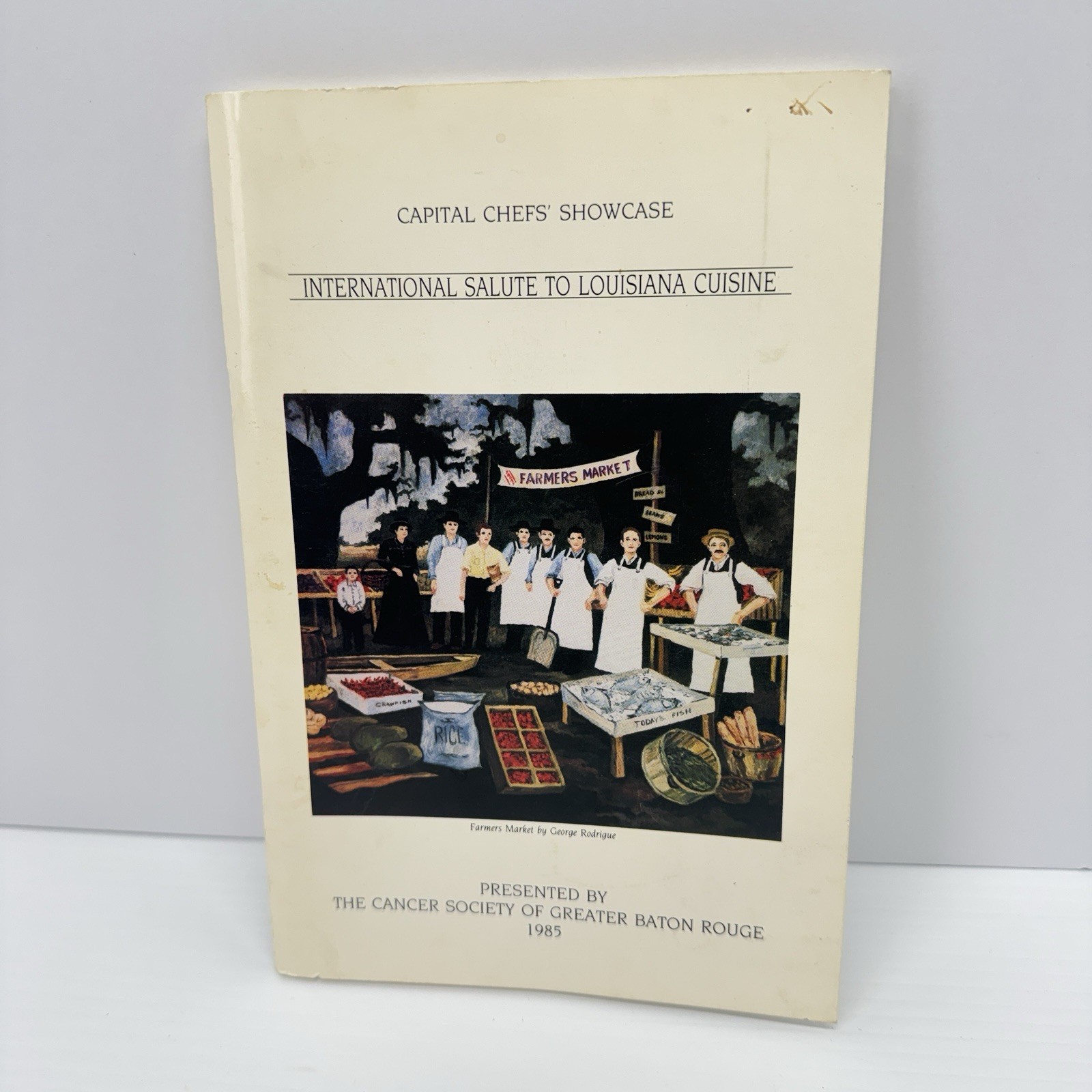 Vintage 1985 Capital Chefs’ Showcase Louisiana Celebrates Cookbook Cajun Recipes