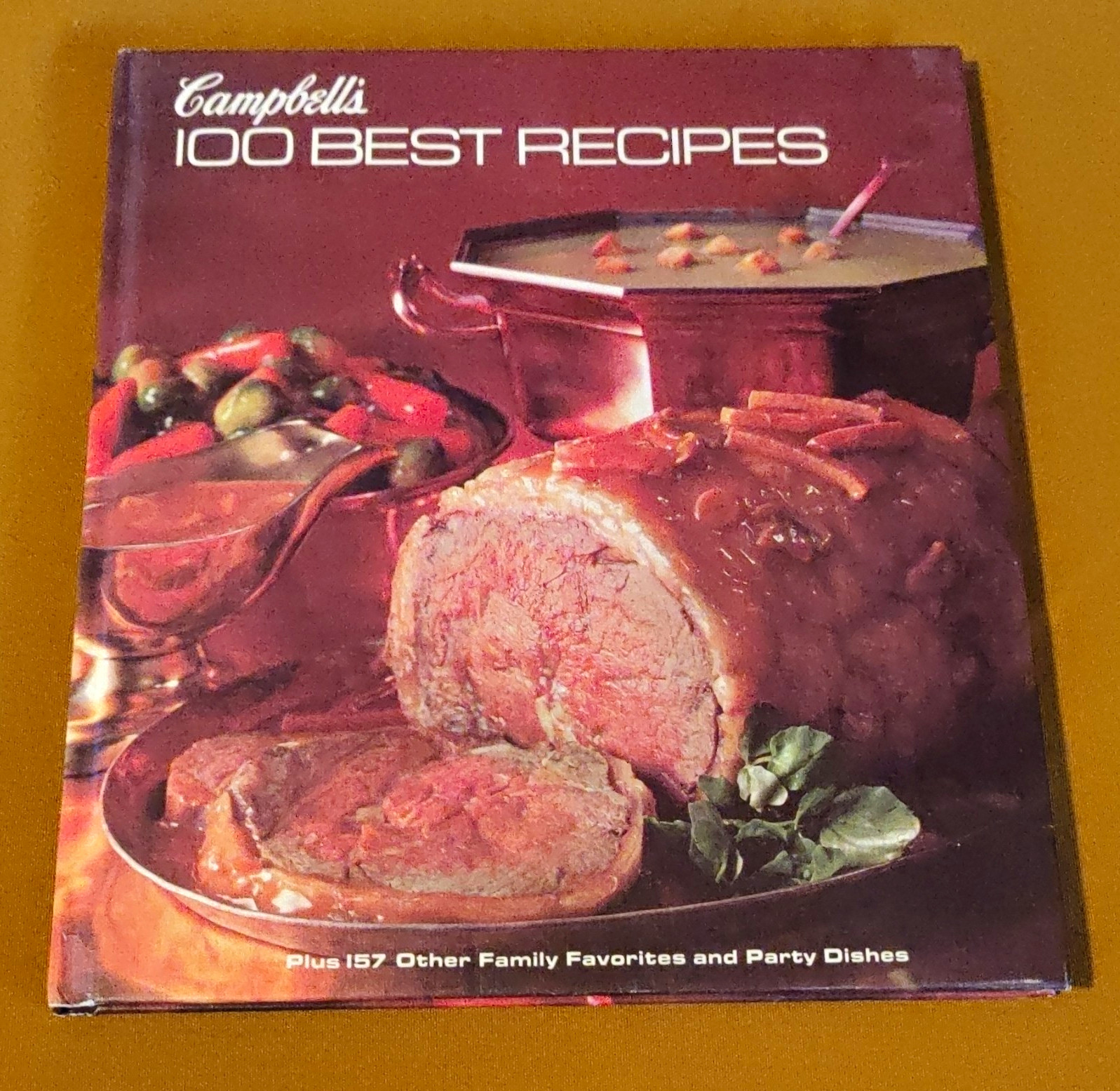 Vintage 1976 Campbell\'s 100 Best Recipes Hardcover Cookbook Retro 1970s Staples