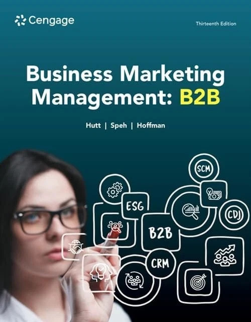 Business Marketing Management : B2B 13th Edition by Michael Hutt - 9780357718230
