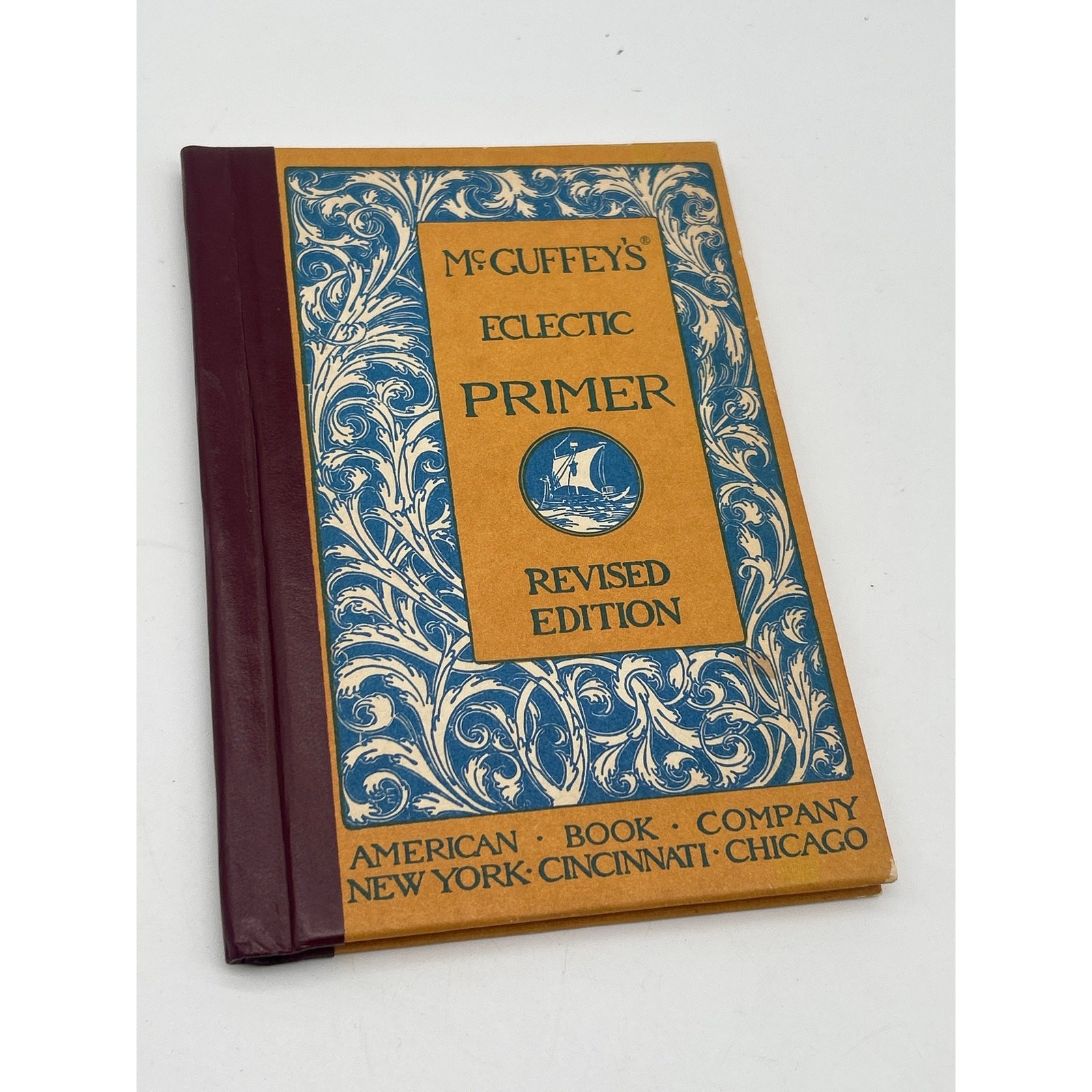 McGuffey’s Eclectic Primer Revised Edition 1909 Antique School Book Hardcover