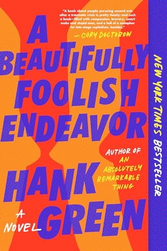 A Beautifully Foolish Endeavor: A Novel (The Carls) - Paperback - VERY GOOD
