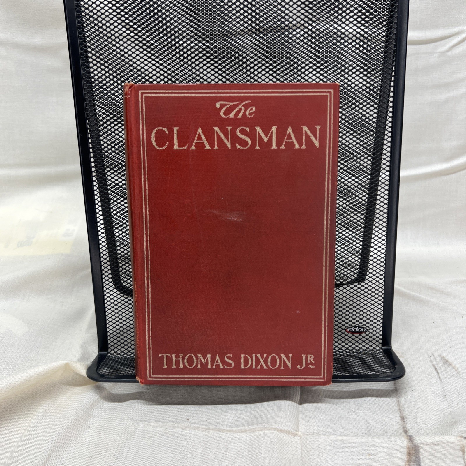 The Clansman, Thomas Dixon, Jr., 1st Edition, 1905 The Clansman, Thomas Dixon, Jr., 1st Edition, 1905