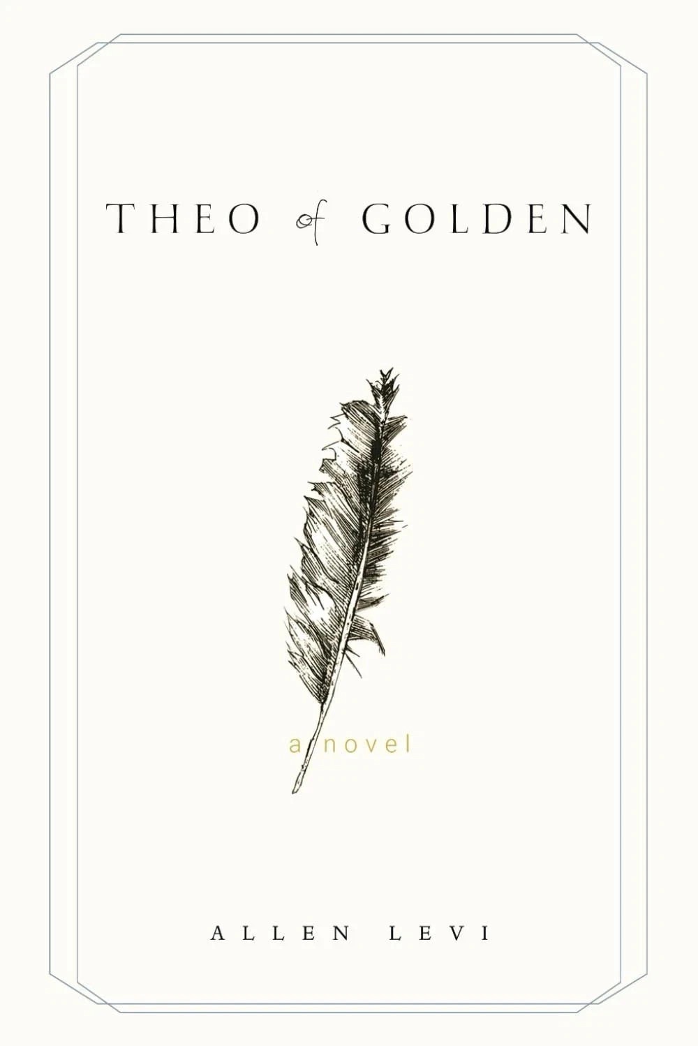 Perfect Book for Gift - Theo of Golden, Paperback