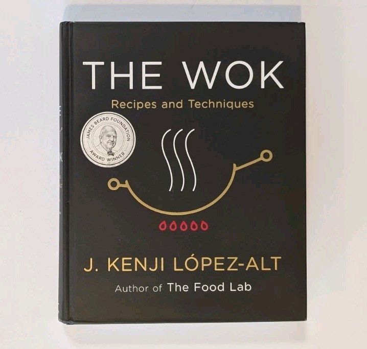 The Wok: Recipes and Techniques - Hardcover By Lpez-Alt, J Kenji - Very Good