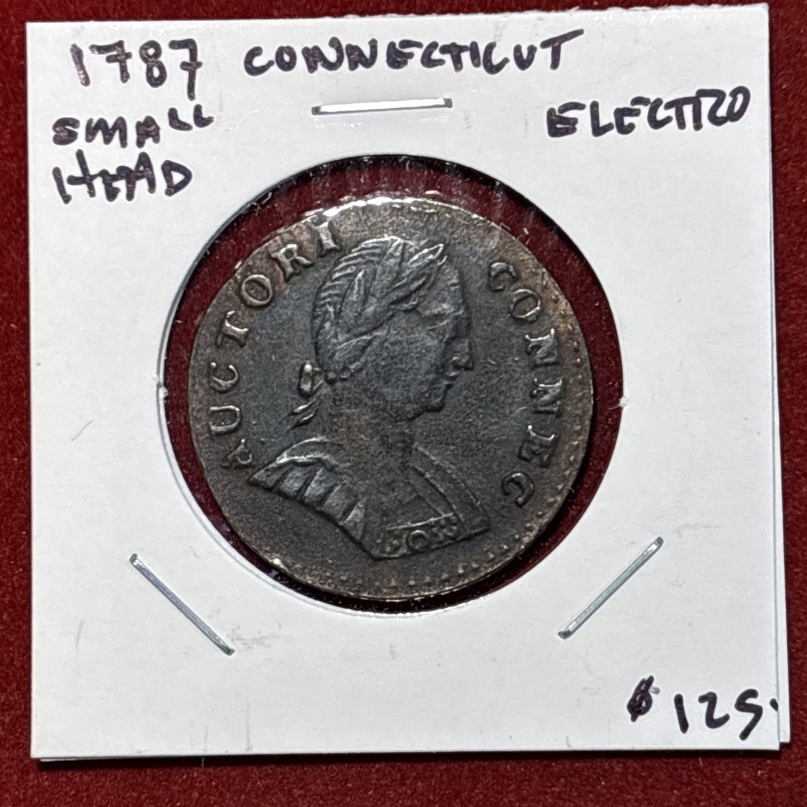 1787 Connecticut Small Head Museum Electrotype 1787 Connecticut Small Head Museum Electrotype